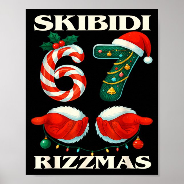 Skibidi Rizzmas 67 Christmas Six Seven Xmas Funny  Poster (Framsidan)