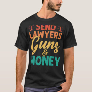 Skicka advokaterna Guns och Money Retro Stil T Shirt