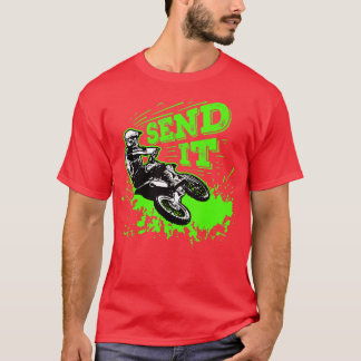 Skicka den till Gift Funny Dirt Bike Motocross MX  T Shirt
