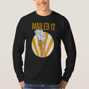 Skicka den via e-post till en postarbetare t shirt
