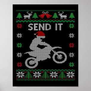 Skicka det Dirt Bike Riding Santa Motocross Ugly C Poster