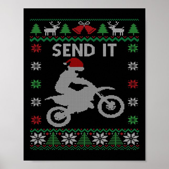 Skicka det Dirt Bike Riding Santa Motocross Ugly C Poster (Framsidan)