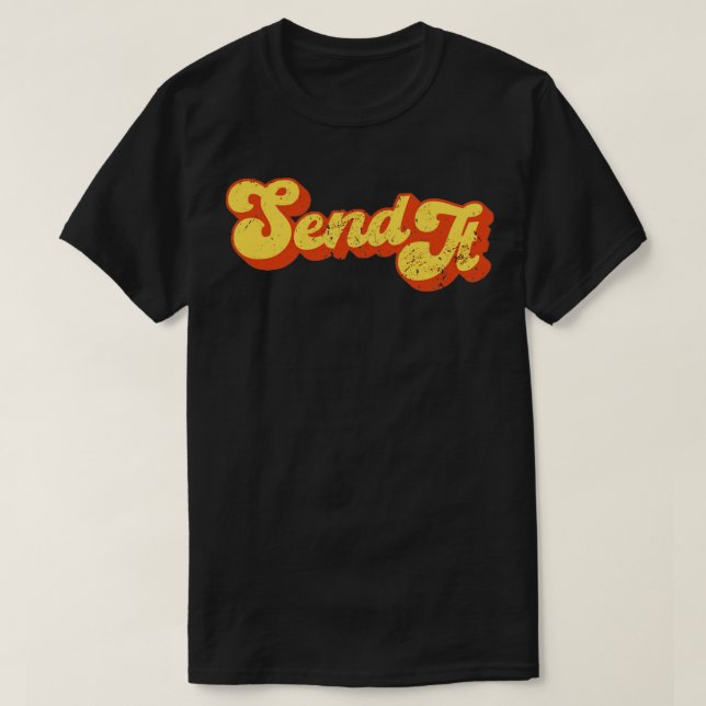 Skicka det till Retro-Fullt Skicka det till idrott T Shirt (Design framsida)