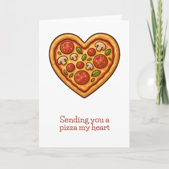 Skicka en pizza mitt hjärta helgkort (Framsida)