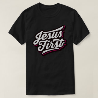 Skicka Jesus först T Shirt