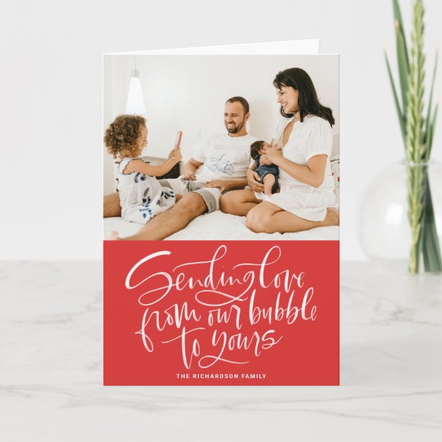 Skicka Kärlek från vår bubbla till ditt röda foto Helgkort (Framsida)