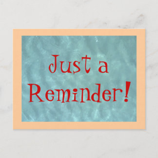 Skicka kort bara en påminnelse!