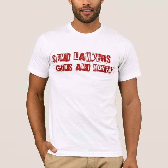 Skicka Lawyers Guns och Money T-Shirt (Framsida)