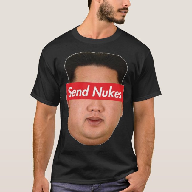 Skicka Nukes Kim Jong Un Meme Classic T-Shirt (Framsida)