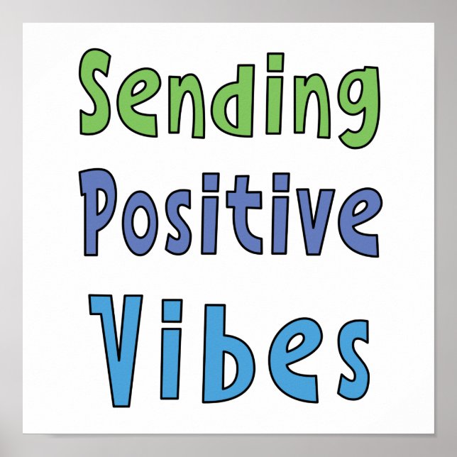 Skicka Positiva Vibrationer    Poster (Framsidan)