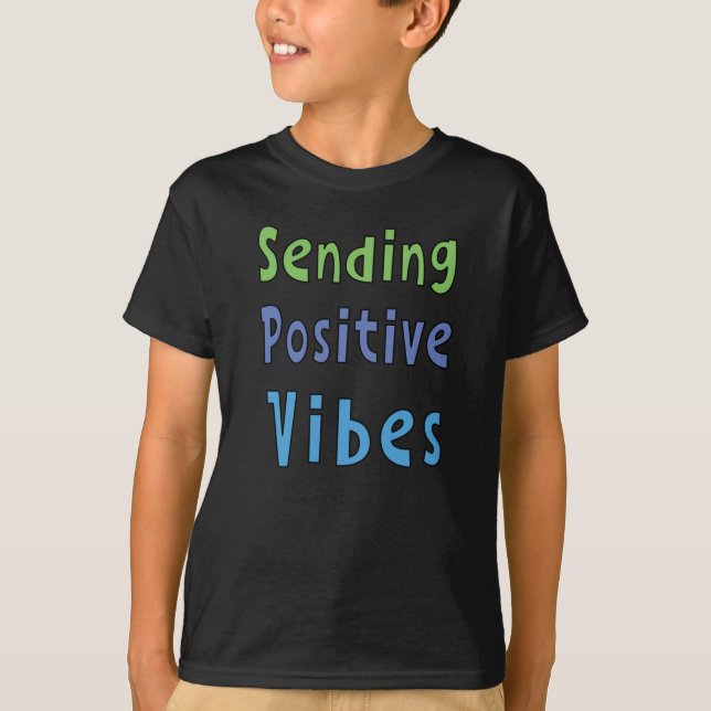 Skickar positiva vibes t shirt (Framsida)