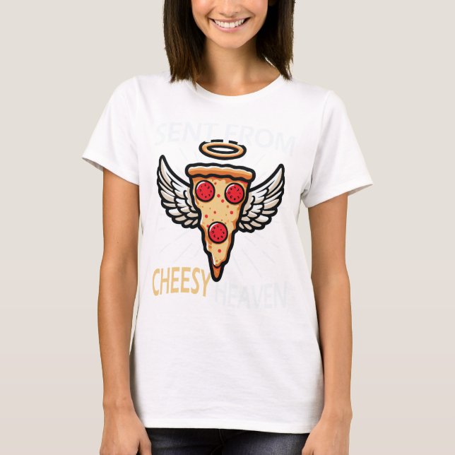 Skickat från Cheesy Heaven Funny Pizza Älskare T Shirt (Framsida)
