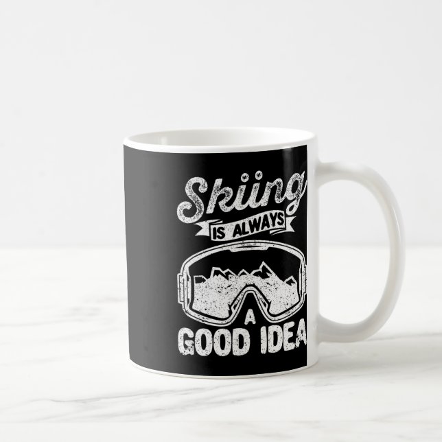 Skickning är alltid en Bra Idea Funny Ski Älskare  Kaffemugg (Höger)