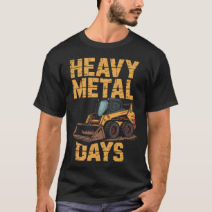 Skid Loader Födelsedagssmuts Skadar Aldrig T Shirt