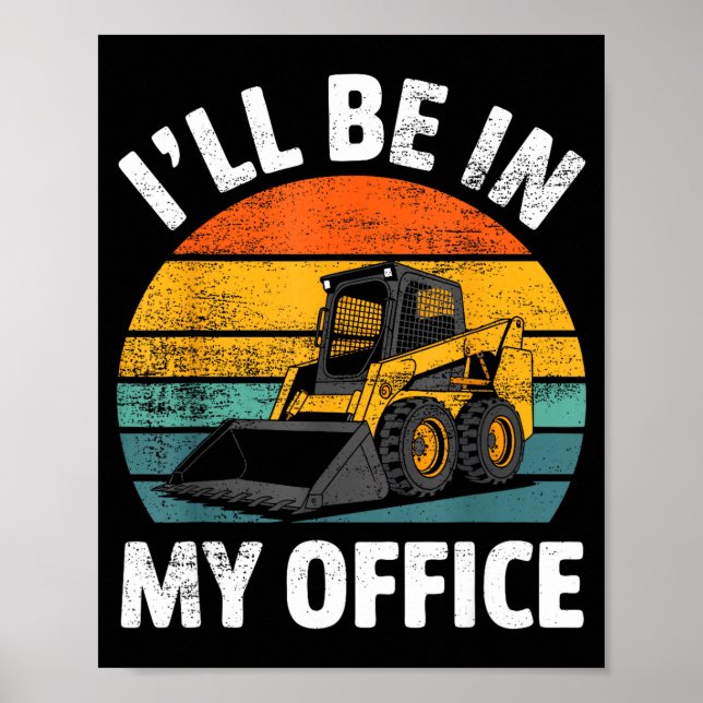 Skid Steer Operator Construction Heavy Equipment J Poster (Framsidan)