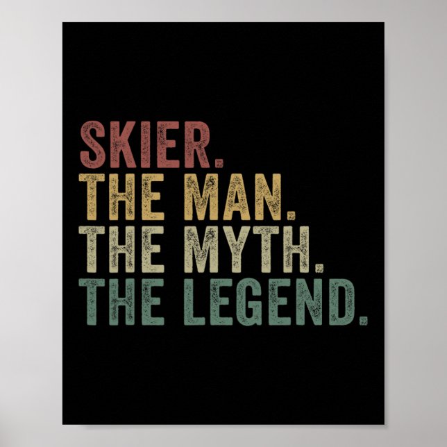 Skidåkaren Mannen Myten Legenden Rolig Vinter Skid Poster (Framsidan)