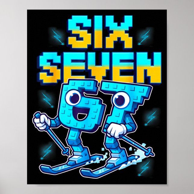 Skidåkning 67 Six Seven Meme Hjärnrot Roligt 6 7 B Poster (Framsidan)