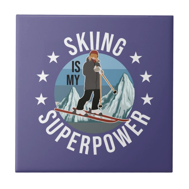 Skidåkning Är Min Superkraft Kakelplatta (Framsidan)