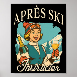 Skidälskare Apres Ski Drottning Skidresa Apres Ski Poster