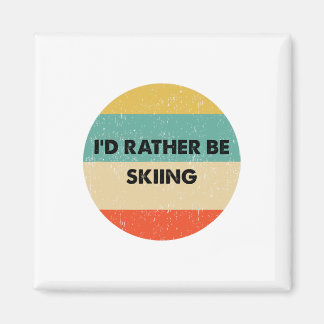 Skier Shirt I'd Rather Be Skiing  Magnet