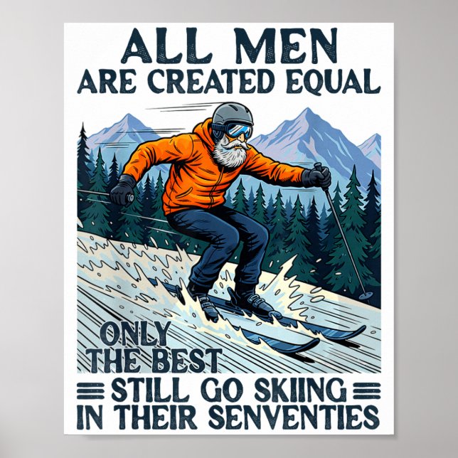 Skier skiing 70th birthday men are equal created poster (Framsidan)