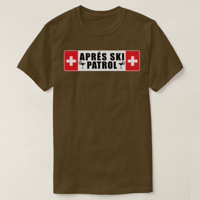 Skiing Apres Ski Patrol Skier Winter Sports T Shirt (Design framsida)