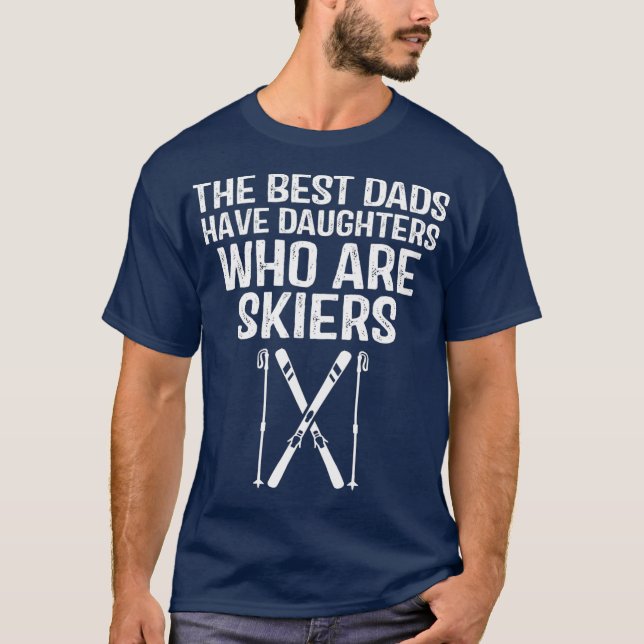 Skiing Pappa Gift Den bästa Pappa som har döttrar T Shirt (Framsida)