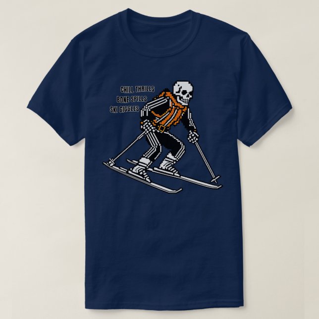 Skiing Skeleton Chill Thrills Bone Spills Ski Gigg T Shirt (Design framsida)
