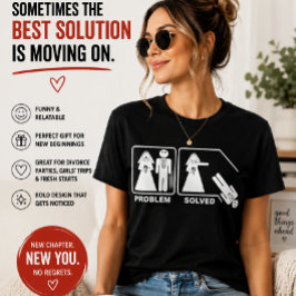 Skilsmässa med humor | Skilsmässa humor T Shirt