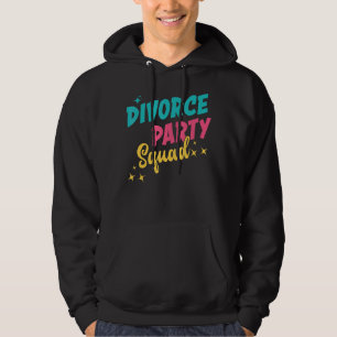 Skilsmässa mellan Party Squad Ex Make Ex Maka just Hoodie