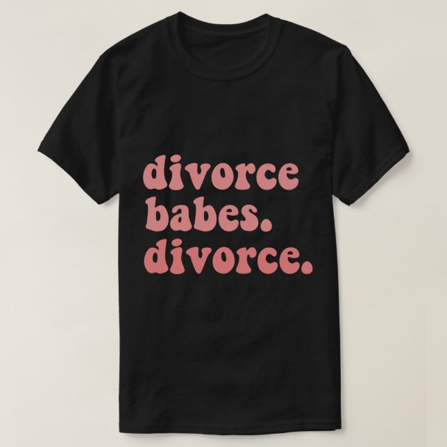 skilsmässor och skilsmässor Ett enkelt citat som ä T Shirt (Design framsida)