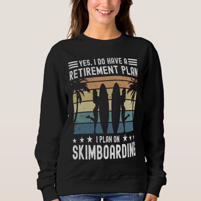 Skimboard Retirement Skimboarder Skimboarding T Shirt (Framsida)