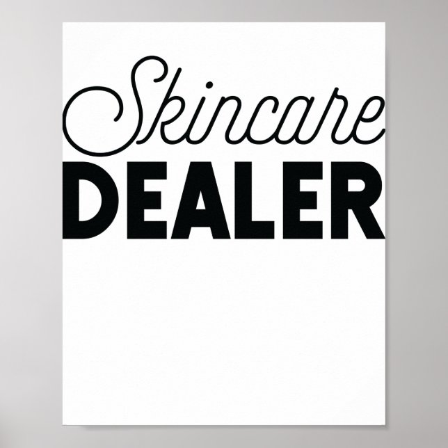 Skincare Dealer Skincare älskare Skin Esth Poster (Framsidan)