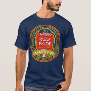 Skinheads Rude Pride T Shirt