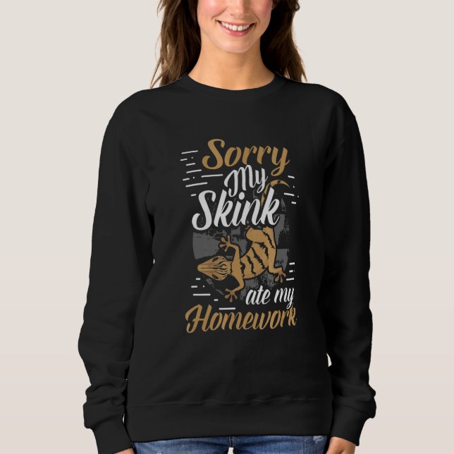 Skink Ate My Homwork Reptile Owner Pet Lizard Lov T Shirt (Framsida)