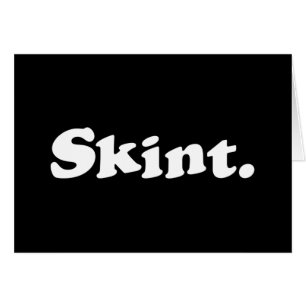 Skint. Kort