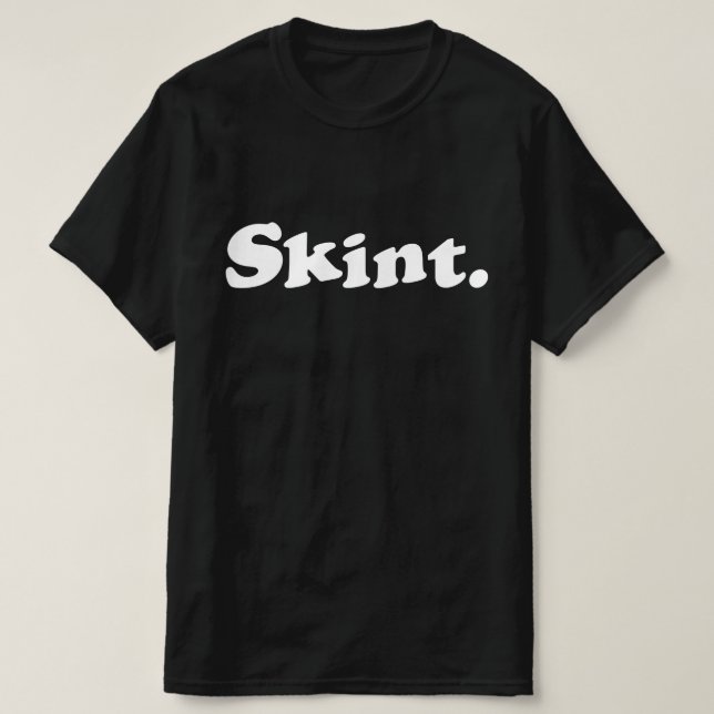 Skint. T Shirt (Design framsida)