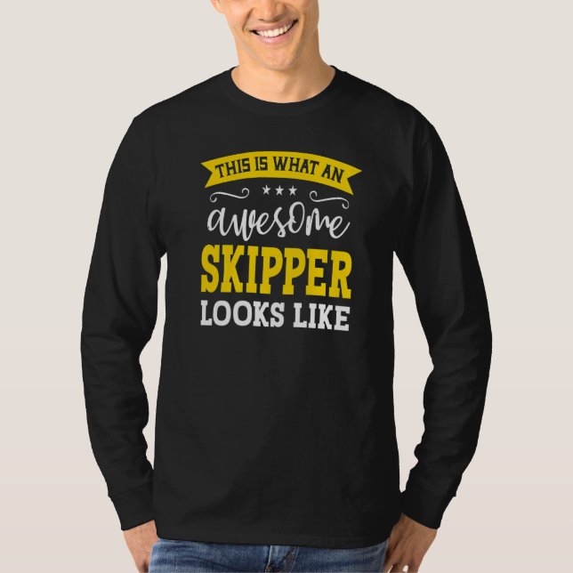 Skipper jobbtitel Employee Funny Worker-yrke T Shirt (Framsida)