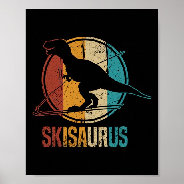 Skisaurus Rolig Skidåkning Dino Skidor Dinosaurie  Poster (Framsidan)