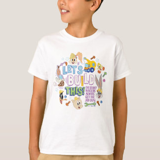 Skiss över kryp BUNNY BUILDERS™| "Låt oss Bygg det T Shirt