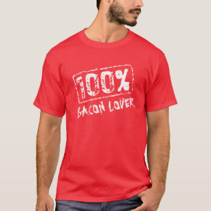 skjorta för 100 procent baconälskare t tee shirt
