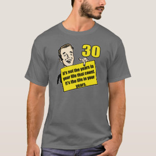 Skjorta för 30års födelsedaggåvor T Shirt