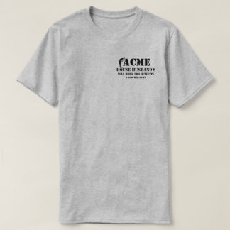 Skjorta för affär för ACMEhusmakear T-shirt