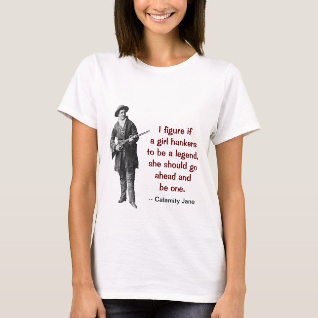 Skjorta för CalamityJane legend Tee Shirt (Framsida)