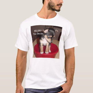 Skjorta för Chihuahuavalp T, MÖRDARE? Du avgör Tee Shirt