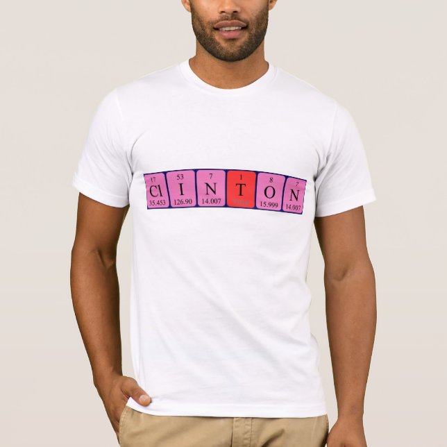 Skjorta för Clinton periodisk bordnamn Tee Shirt (Framsida)