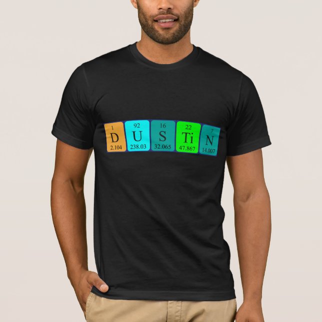 Skjorta för Dustin periodisk bordnamn T-shirt (Framsida)