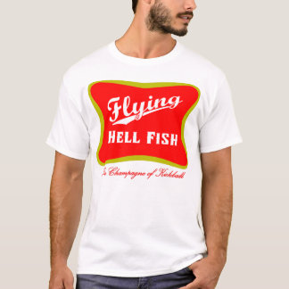 Skjorta för flygHellfish champagne T-shirt