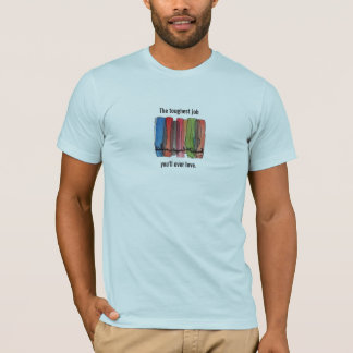 Skjorta för jobb för fredkår mest tuff t-shirt