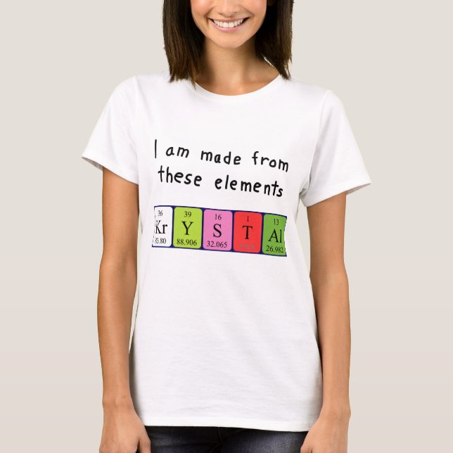 Skjorta för Krystal periodisk bordnamn Tee Shirt (Framsida)